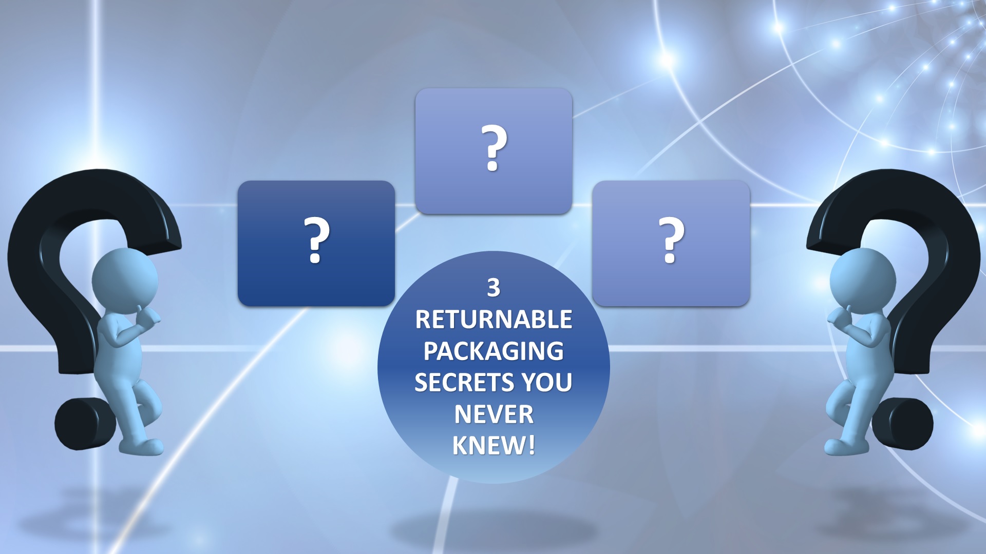 3 Returnable Packaging Secrets You Never Knew